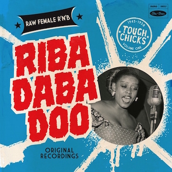 V.A. - Riba Daba Doo : Raw Female R&B - Klik op de afbeelding om het venster te sluiten